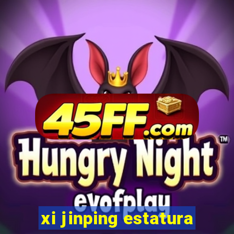 xi jinping estatura